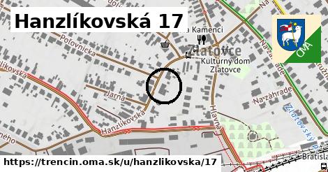 Hanzlíkovská 17, Trenčín