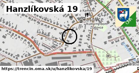 Hanzlíkovská 19, Trenčín