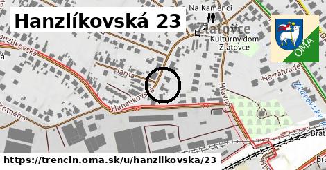Hanzlíkovská 23, Trenčín