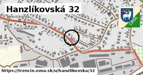 Hanzlíkovská 32, Trenčín