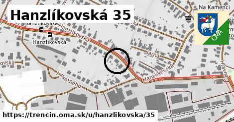 Hanzlíkovská 35, Trenčín