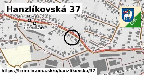 Hanzlíkovská 37, Trenčín