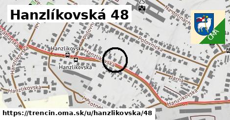 Hanzlíkovská 48, Trenčín