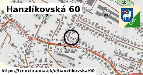 Hanzlíkovská 60, Trenčín