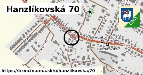 Hanzlíkovská 70, Trenčín