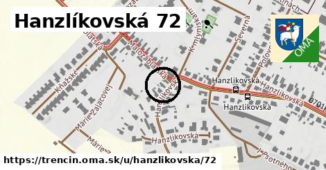 Hanzlíkovská 72, Trenčín