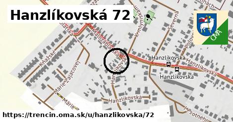 Hanzlíkovská 72, Trenčín