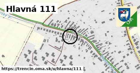 Hlavná 111, Trenčín