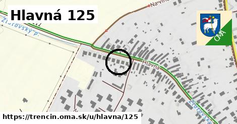 Hlavná 125, Trenčín