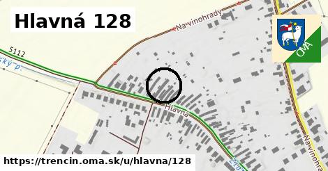 Hlavná 128, Trenčín