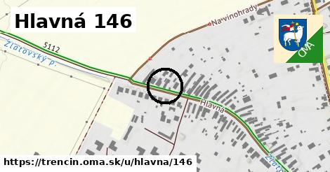 Hlavná 146, Trenčín