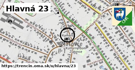 Hlavná 23, Trenčín