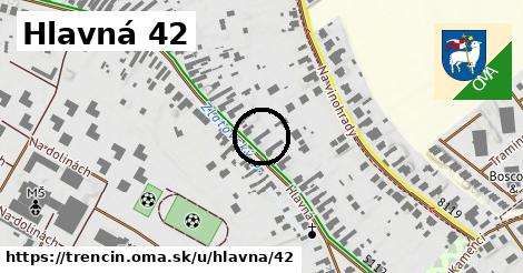 Hlavná 42, Trenčín