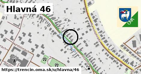 Hlavná 46, Trenčín