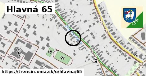 Hlavná 65, Trenčín