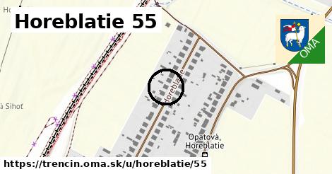 Horeblatie 55, Trenčín
