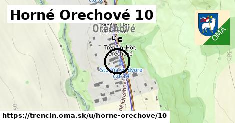 Horné Orechové 10, Trenčín