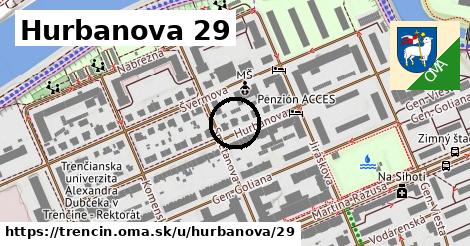 Hurbanova 29, Trenčín