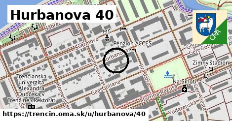 Hurbanova 40, Trenčín