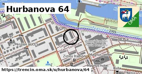 Hurbanova 64, Trenčín
