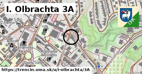 I. Olbrachta 3A, Trenčín