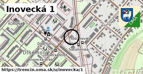 Inovecká 1, Trenčín