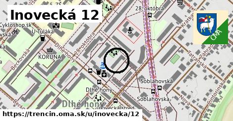 Inovecká 12, Trenčín