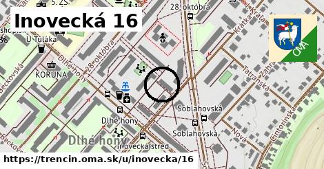 Inovecká 16, Trenčín