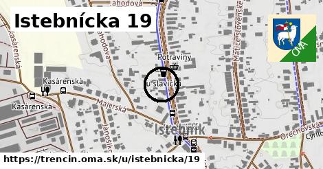 Istebnícka 19, Trenčín