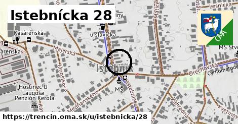 Istebnícka 28, Trenčín