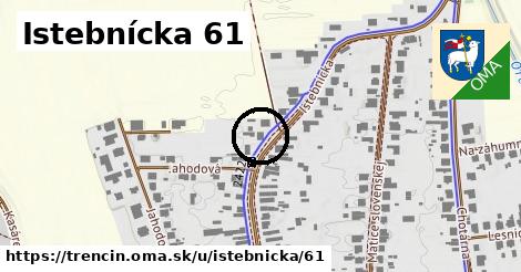Istebnícka 61, Trenčín