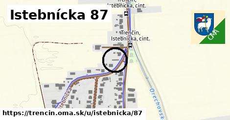Istebnícka 87, Trenčín