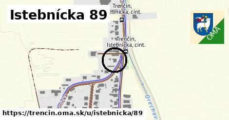 Istebnícka 89, Trenčín