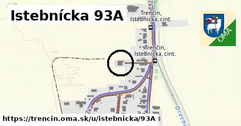 Istebnícka 93A, Trenčín