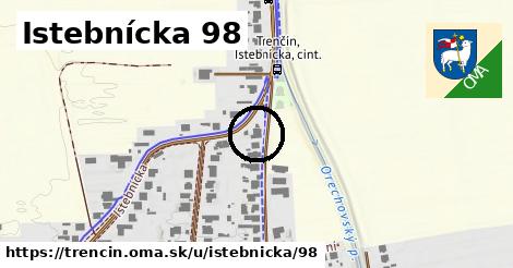 Istebnícka 98, Trenčín