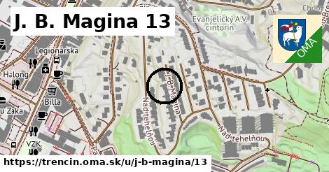 J. B. Magina 13, Trenčín
