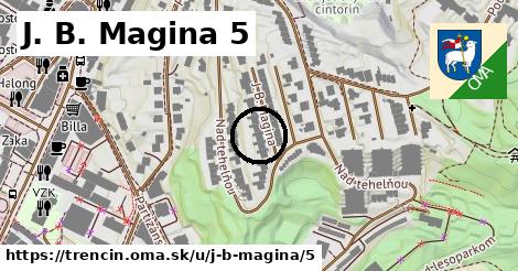 J. B. Magina 5, Trenčín