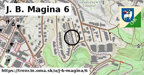 J. B. Magina 6, Trenčín