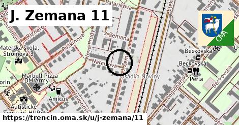 J. Zemana 11, Trenčín