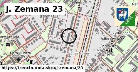 J. Zemana 23, Trenčín