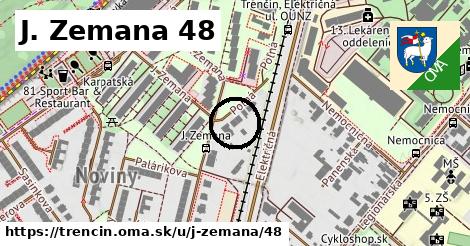 J. Zemana 48, Trenčín