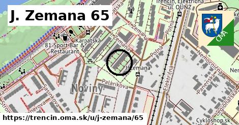 J. Zemana 65, Trenčín