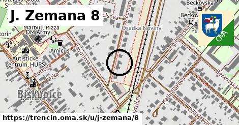 J. Zemana 8, Trenčín