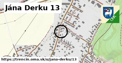 Jána Derku 13, Trenčín