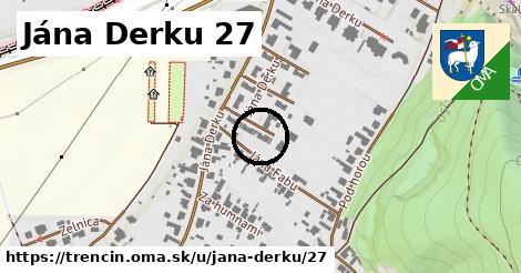 Jána Derku 27, Trenčín