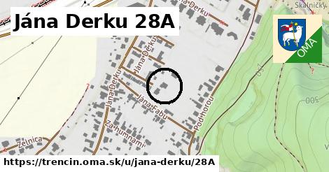 Jána Derku 28A, Trenčín