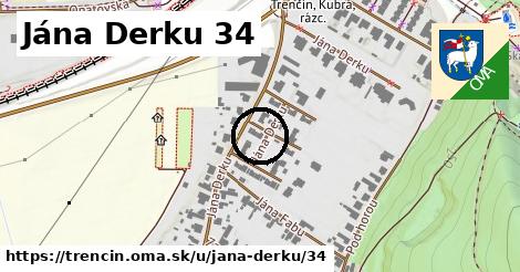 Jána Derku 34, Trenčín