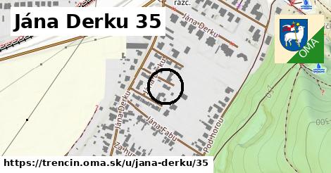 Jána Derku 35, Trenčín