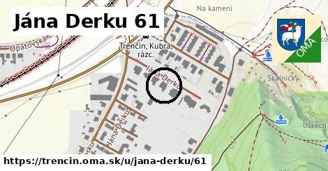 Jána Derku 61, Trenčín