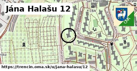 Jána Halašu 12, Trenčín